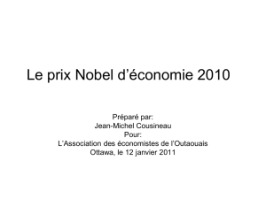 Le prix Nobel d`économie 2010 - Association des économistes