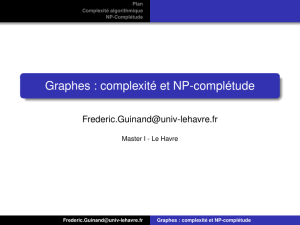 Graphes : complexité et NP-complétude