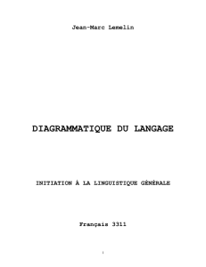 Diagrammatique du langage. Initiation &agrave; la linguistique g&eacute;n&eacute;rale