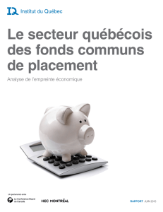 Le secteur québécois des fonds communs de