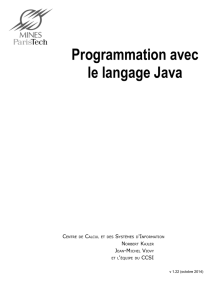 Programmation avec le langage Java - ccsi.mines