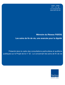 Mémoire du Réseau FADOQ Les soins de fin de vie, une avancée