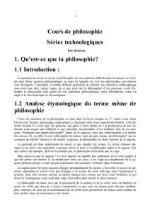 Cours de philosophie Séries technologiques 1. Qu`est