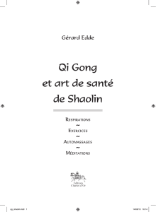 Qi Gong et art de santé de Shaolin
