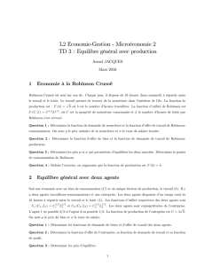 L2 Economie"Gestion " Microéconomie 2 TD 3 : Equilibre général