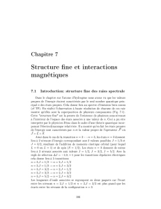 Structure ne et interactions magnétiques