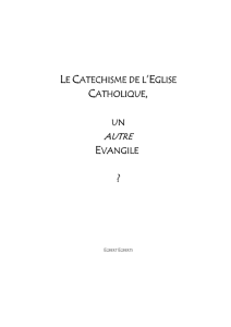 LE CATECHISME DE L `EGLISE CATHOLIQUE UN EVANGILE