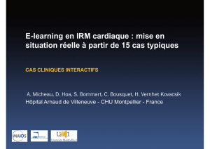 E-learning en IRM cardiaque : mise en situation réelle à partir de 15