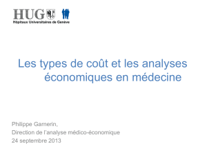Les types de coût et les analyses économiques en médecine