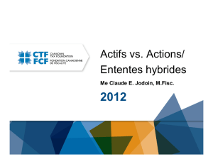 Actifs vs. Actions/ Ententes hybrides
