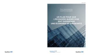 Un plan pour que l`économie québécoise soit davantage une