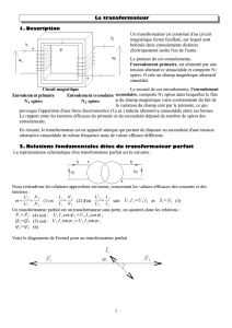 Le transformateur 1. Description Un transformateur est constitué d