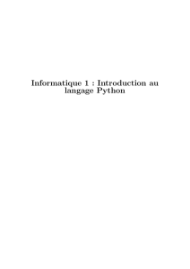 Informatique 1 : Introduction au langage Python