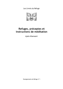 Refuges, préceptes et instructions de méditation