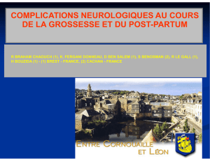 COMPLICATIONS NEUROLOGIQUES AU COURS DE LA