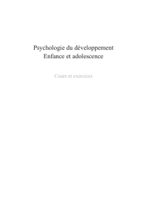 Psychologie du développement Enfance et adolescence