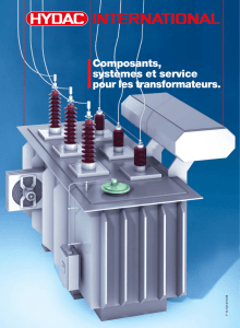 Composants, systèmes et service pour les transformateurs.