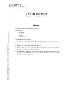 6 Accent circonflexe