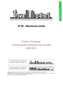 N°50 - Machines-outils Centres d`usinage: d`avant garder présentés