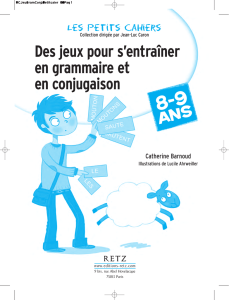 8-9 ans Des jeux pour s`entraîner en grammaire et en conjugaison