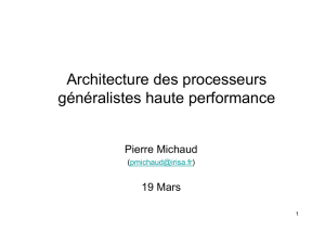 Architecture des processeurs généralistes haute-performance