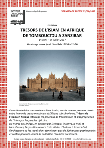 TRESORS DE L`ISLAM EN AFRIQUE DE TOMBOUCTOU A