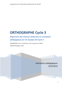 ORTHOGRAPHE Cycle 3 - Académie de Nancy-Metz