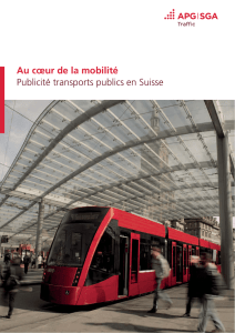 Au cœur de la mobilité Publicité transports publics en Suisse