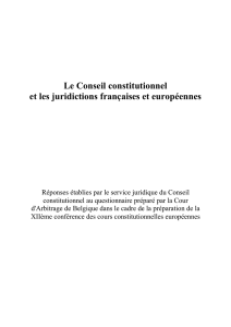 Le Conseil constitutionnel et les juridictions françaises et européennes
