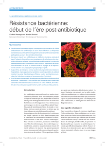 Résistance bactérienne: début de l`ère post-antibiotique