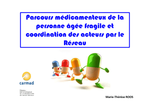 4_Parcours_medicamen.. - Réseaux gérontologiques du sud Lorraine