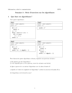 Semaine 3 : Série d`exercices sur les algorithmes 1 Que font ces