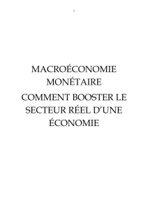 macroéconomie monétaire comment booster le secteur réel d`une