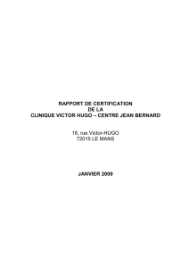 RAPPORT DE CERTIFICATION DE LA CLINIQUE VICTOR HUGO