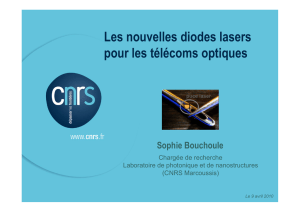 Les nouvelles diodes laser pour les télécoms optiques