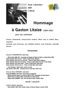 Hommage à Gaston Litaize (1909-1991)