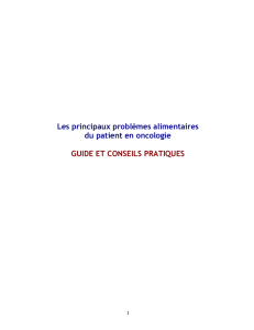 Les principaux problèmes alimentaires du patient en oncologie