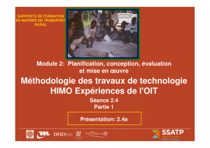 Méthodologie des travaux de technologie HIMO Expériences de l`OIT