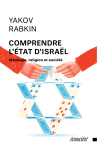 Comprendre l`État d`Israël • Idéologie, religion et société