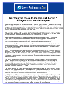 Maintenir vos bases de données SQL Server™ défragmentées avec