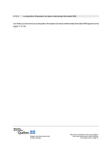 3.1.2.3 La réquisition d`inscription de nature matrimoniale