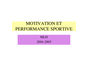 MOTIVATION ET PERFORMANCE SPORTIVE