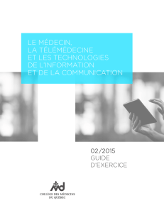 Le médecin, la télémédecine et les technologies de l`information et