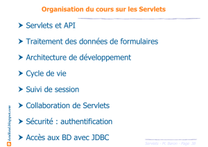 Servlets et API Traitement des données de formulaires Architecture