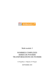 Math module 3 NOMBRES COMPLEXES SERIES DE FOURIER