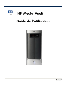 HP Media Vault Guide de l`utilisateur