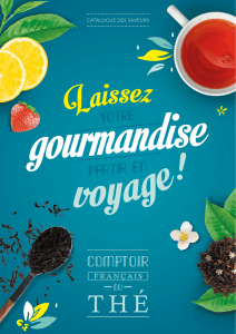 catalogue des saveurs - Comptoir Français du Thé