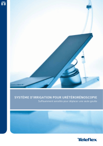 système d`irrigation pour urétérorénoscopie