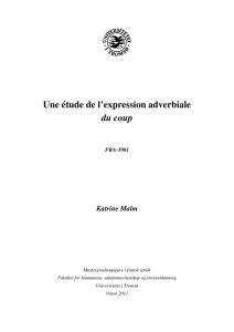 Une étude de l`expression adverbiale du coup - Munin