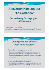 Conjugaison horizontale Animation sur la conjugaison de P